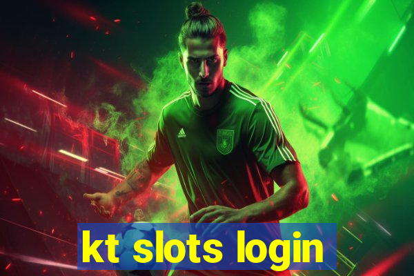 kt slots login